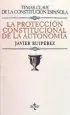 AudioLibro La Proteccion Constitucional de la Autonomia de Javier Ruperez
