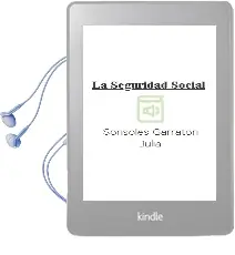 Descargar AudioLibro La Seguridad Social de Sonsoles Garraton Julia año 2007