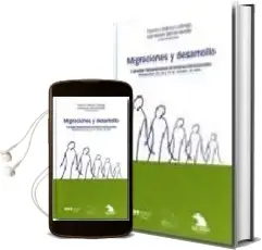 Descargar AudioLibro Migraciones y Desarrollo. de Francisco Aldecoa Luzarraga año 2007