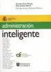 AudioLibro Administracion Inteligente (Prologo de Jose Antonio Marina) de Antonio Diaz Mendez