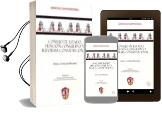 Descargar AudioLibro Consejo de Estado, Funcion Consultiva y Reforma Constitucional. ( Incluye Cd-Rom) de Varios Autores año 2007