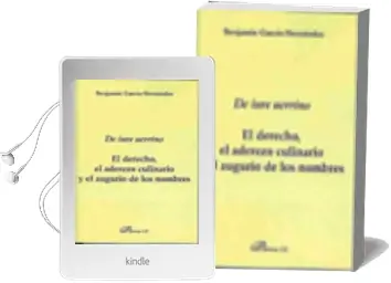 Descargar AudioLibro El Derecho, el Aderezo Culinario y el Augurio de los Nombres de i ure Uerrino de Benjamin Garcia Hernandez año 2007