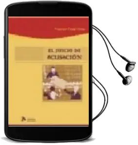 Descargar AudioLibro Juicio de Acusacion de Francisco Ortego Perez año 2007