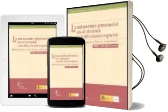 Descargar AudioLibro Autonomia Provincial en el Sistema Constitucional Español de Mayte Salvador Crespo año 2007