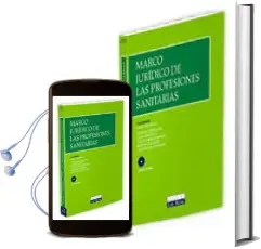 Descargar AudioLibro Marco Juridico de las Profesiones Sanitarias de David Larios Risco año 2007
