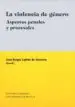 AudioLibro La Violencia de Genero: Aspectos Penales y Procesales de Juan Burgos Ladron De Guevara