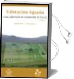 Descargar AudioLibro Valoracion Agraria: Casos Practicos de Valoracion de Fincas de Ramon Alonso Sebastian año 2007