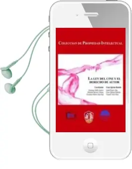 Descargar AudioLibro La ley del Cine y Derechos de Autor de Varios Autores año 2008
