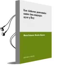 Descargar AudioLibro Los Deberes Personales Entre los Conyuges Ayer y hoy de Maria Aranzazu Novales Alquezar año 2008