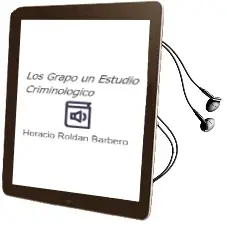Descargar AudioLibro Los Grapo: Un Estudio Criminologico de Horacio Roldan Barbero año 2008