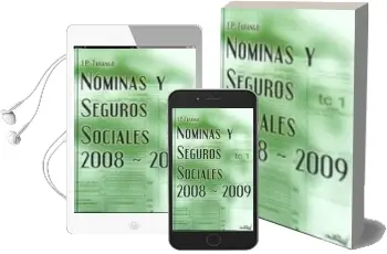Descargar AudioLibro Nominas y Seguros Sociales 2008-2009 de J.P. Tarango año 2008