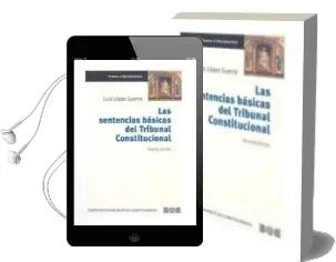 Descargar AudioLibro Sentencias Basicas del Tribunal Constitucional (3ª ed) de Luis Lopez Guerra año 2008