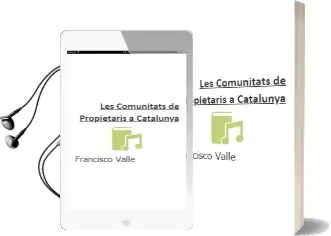 Descargar AudioLibro Les Comunitats de Propietaris a Catalunya de Francisco Valle año 2008