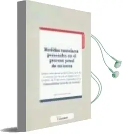 Descargar AudioLibro Medidas Cautelares Personales en el Proceso Penal de Menores de Jose Portal Manrubia año 2008