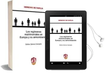 Descargar AudioLibro Regimenes Matrimoniales en Europa y su Armonizacion de Varios Autores año 2008
