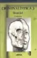 AudioLibro Criminalistica, 3 (2ª ed) de Juventino Montiel Sosa