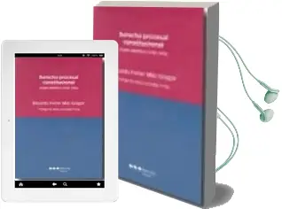 Descargar AudioLibro Derecho Procesal Constitucional Origen Cientifico (1928-1956) de Eduardo Ferrer Mac Gregor año 2008