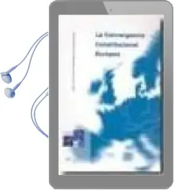 Descargar AudioLibro La Convergencia Constitucional Europea de Jose L Prada Fernandez De Sanmamed año 2008