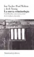 AudioLibro La Nueva Criminologia (2ª Ed.) de Ian Taylor