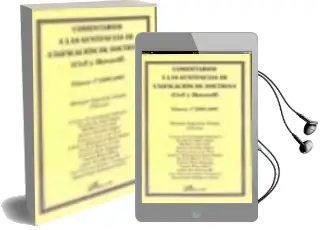 Descargar AudioLibro Comentarios a las Sentencias de Unificacion de Doctrina (Civil y Mercantil) Volumen 1º (2005-2007) de Mariano Yzquierdo Tolsada año 2008