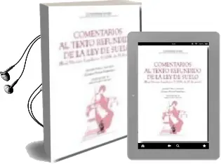 Descargar AudioLibro Comentarios al Texto Refundido de la ley de Suelo (Real Decreto l Egislativo 2/2008, de 20 de Junio) de Luciano Parejo Alfonso año 2008