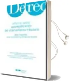 Descargar AudioLibro Informe Sobre la Simplificacion del Ordenamiento Tributario. de J. Ferreiro Lapatza año 2008