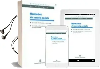 Descargar AudioLibro Normativa de Serveis Socials de Varios Autores año 2008