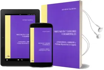 Descargar AudioLibro Inmigración y Derechos Fudamentales de Juan Manuel Goig Martinez año 2008