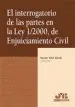 AudioLibro Interrogatorio de las Partes en la ley 1/2000, de Enjuiciamiento Civil de Xavier Abel Lluch