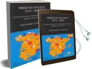 Descargar AudioLibro Policias Locales 1978-2008. Coordinacion por las Comunidades Auto Nomas: Marco Estatutario de Jose Escalante Castarroyo año 2008