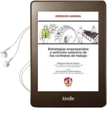 Descargar AudioLibro Estrategias Empresariales y Extincion Colectiva de los Contratos de Trabajo. de Varios Autores año 2008