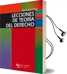 Descargar AudioLibro Lecciones de Teoria del Derecho de Manuel Segura Ortega año 2008