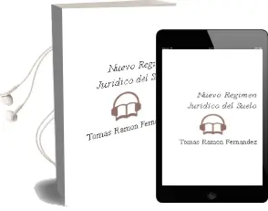Descargar AudioLibro Nuevo Regimen Juridico del Suelo. de Tomas Ramon Fernandez año 2008