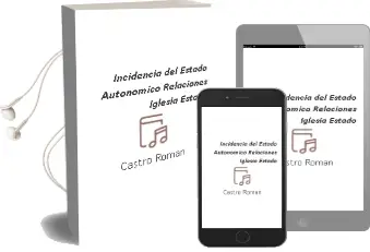 Descargar AudioLibro Incidencia del Estado Autonomico Relaciones Iglesia-Estado. de Castro Roman año 2008