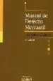 AudioLibro Manual de Derecho Mercantil, 3ª ed. de Adolfo Ruiz De Velasco
