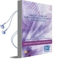 Descargar AudioLibro Practicum de las Operaciones de Comercio Internacional de Carolina Molina año 2008