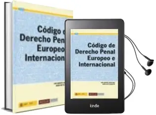 Descargar AudioLibro Codigo de Derecho Penal Europeo e Internacional de Luis Arroyo Zapatero año 2008