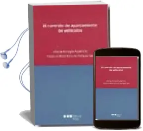 Descargar AudioLibro El Contrato de Aparcamiento de Vehiculos de Alicia Arroyo Aparicio año 2008