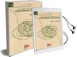 Descargar AudioLibro El Intercambio de Obras Protegidas a Traves de las Plataformas pe Er-To-Peer de Rafael Sanchez Aristi año 2008