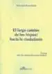 AudioLibro El Largo Camino de los Hispani Hacia la Ciudadania de Maria Jose Bravo Bosch