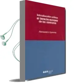 Descargar AudioLibro Introduccion Critica al Derecho Europeo de los Contratos de Alessandro Somma año 2008