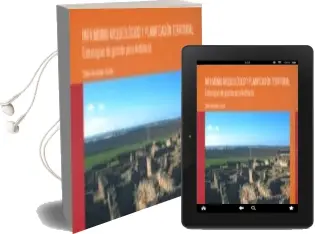 Descargar AudioLibro Patrimono Arqueologico y Planificacion Territorial: Estrategias d de Gestion para Andalucia de Silvia (Ed.) Fernandez Cacho año 2008