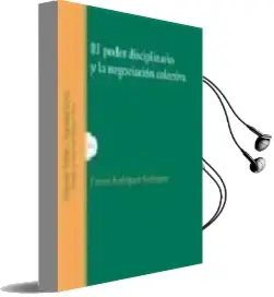 Descargar AudioLibro El Poder Disciplinario y la Negociacion Colectiva de Emma Rodriguez Rodriguez año 2008