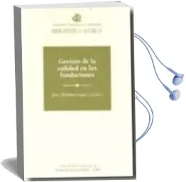 Descargar AudioLibro Gestion de la Calidad en las Fundaciones de Jose Ramon Luna Cerdan año 2008