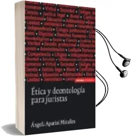 Descargar AudioLibro Etica y Deontologia para Juristas (2ª ed) de Angela Aparisi Miralles año 2008