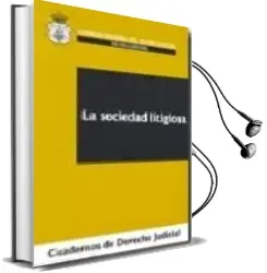 Descargar AudioLibro La Sociedad Litigiosa de Varios Autores año 2008