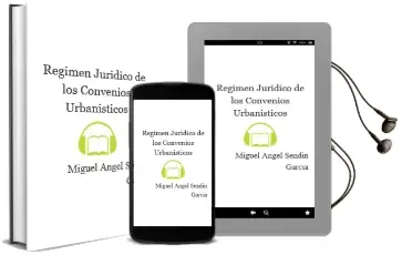 Descargar AudioLibro Regimen Juridico de los Convenios Urbanisticos de Miguel Angel Sendin Garcia año 2008