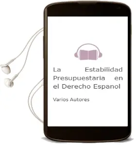 Descargar AudioLibro La Estabilidad Presupuestaria en el Derecho Español de Varios Autores año 2008