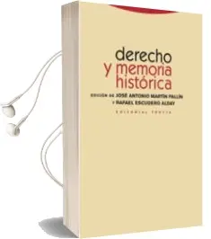 Descargar AudioLibro Derecho y Memoria Historica de Rafael Escudero Alday año 2008
