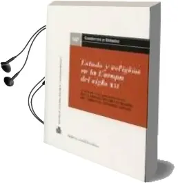 Descargar AudioLibro Estado y Religion en la Europa del Siglo Xxi: Actas de las Xiii j Ornadas de la Asociacion de Letrados del Tribunal Constitucional, Celebradas en Leon el 18 y 19 de Octubre de 2007 de Varios Autores año 2008